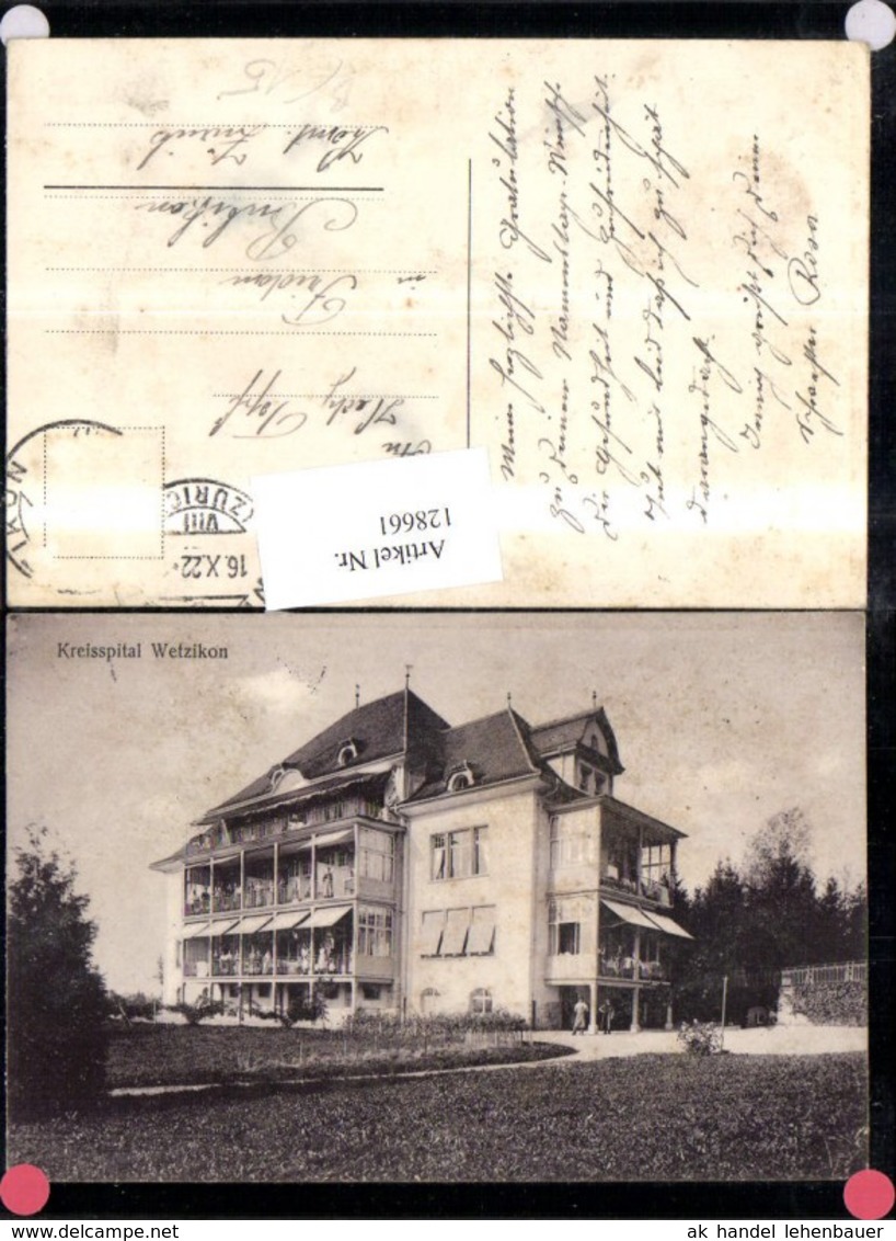 128661,Kreisspital Wetzikon Ansicht 1922  Kt. Z&uuml;rich - Wetzikon