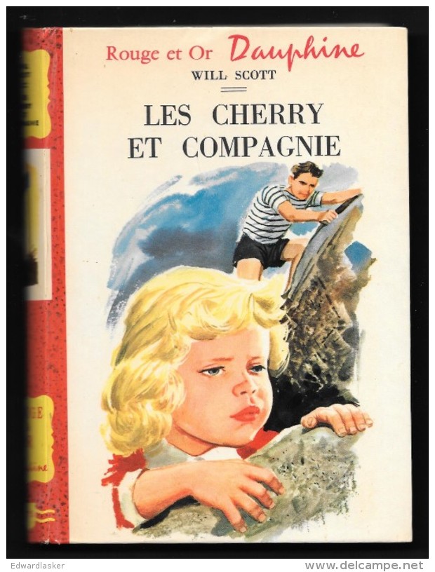 Bibl. ROUGE Et OR DAUPHINE N°75 : Les CHERRY Et Compagnie //Will Scott - Illustrations Pierre Le Guen - Bibliotheque Rouge Et Or
