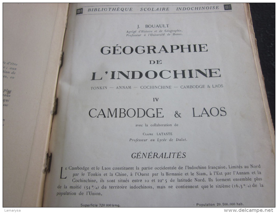 1932 Géographie De L´Indochine -Cambodge-Laos-Tonkin-Annam-Cochinchine-Gravures -Plans-Cartes-Photos - Geographie