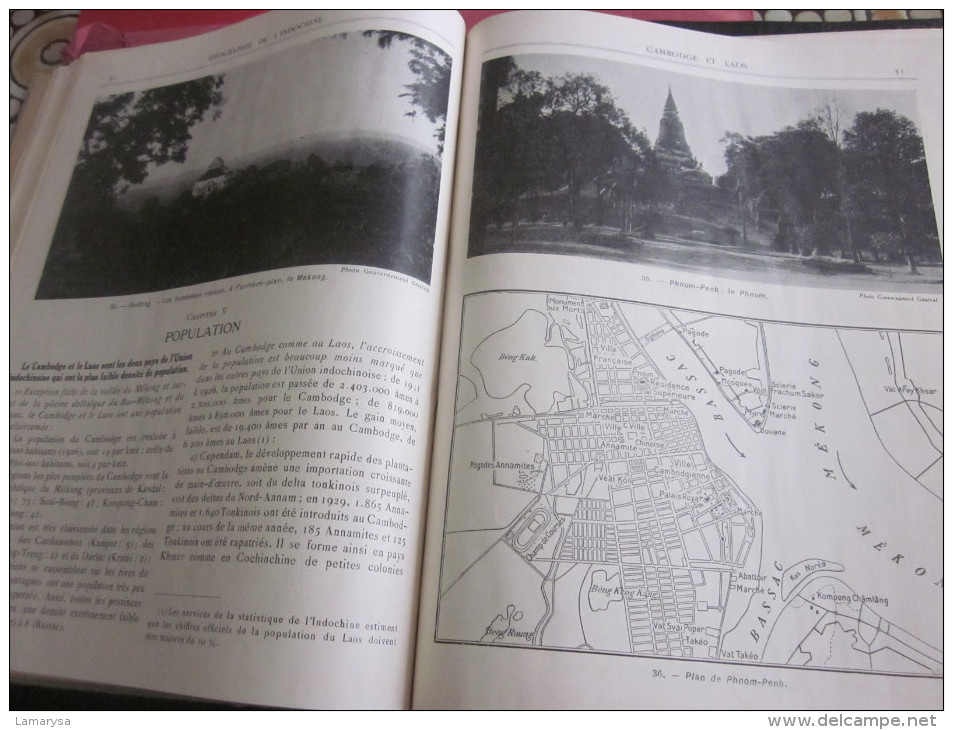 1932 Géographie de l´Indochine -Cambodge-Laos-Tonkin-Annam-Cochinchine-Gravures -Plans-Cartes-Photos