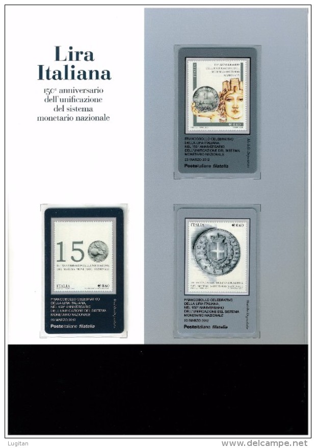 FOLDER UFFICIALE POSTE ITALIANE - ANNO 2012 - 150 ANNIVERSARIO DELL'UNIFICAZIONE SISTEMA MONETARIO NAZIONALE - Folder