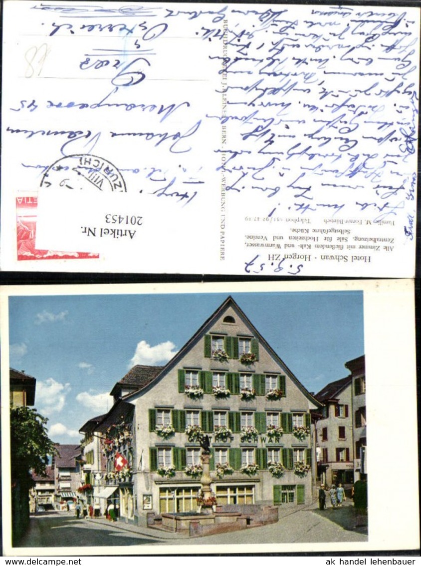 201453,Horgen Hotel Schwan Fam. M. Forrer B&auml;rtsch Kt Z&uuml;rich - Horgen