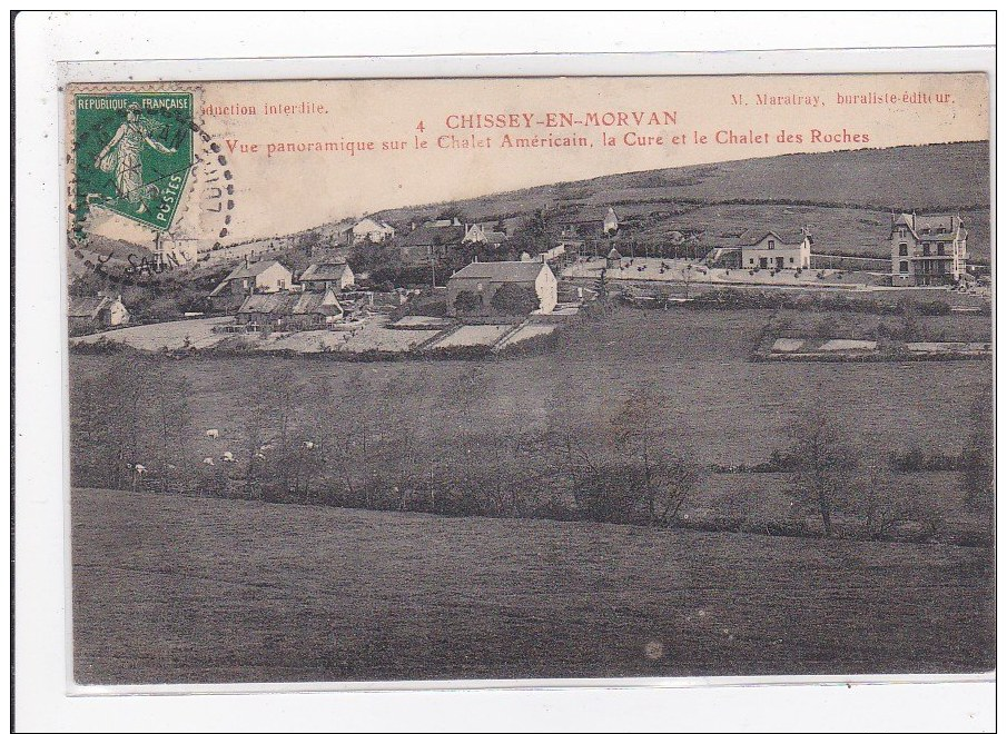 CHISSEY-EN-MORVAN : Vue Panoramique Sur Le Chalet Américain, La Cure Et Le Chalet Des Roches - Très Bon état - Otros & Sin Clasificación