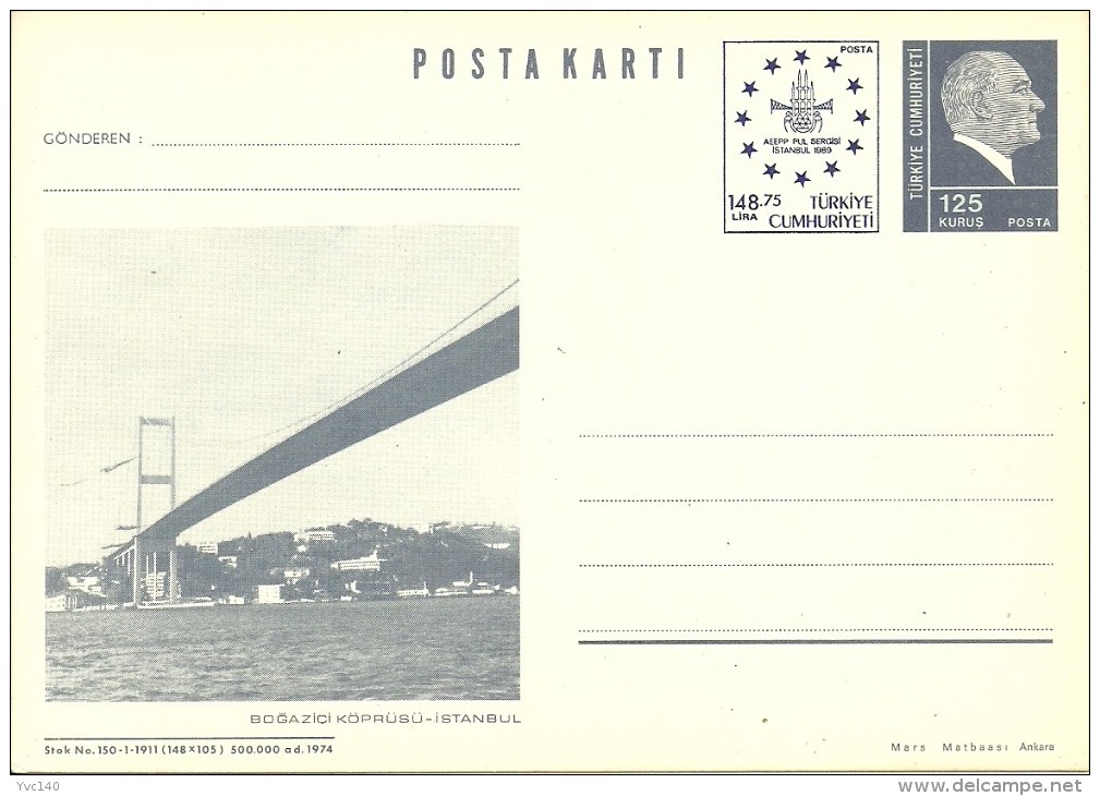 Turkey; 1989 Postal Stationery "Bosphorus Bridge, Istanbul" - Ganzsachen