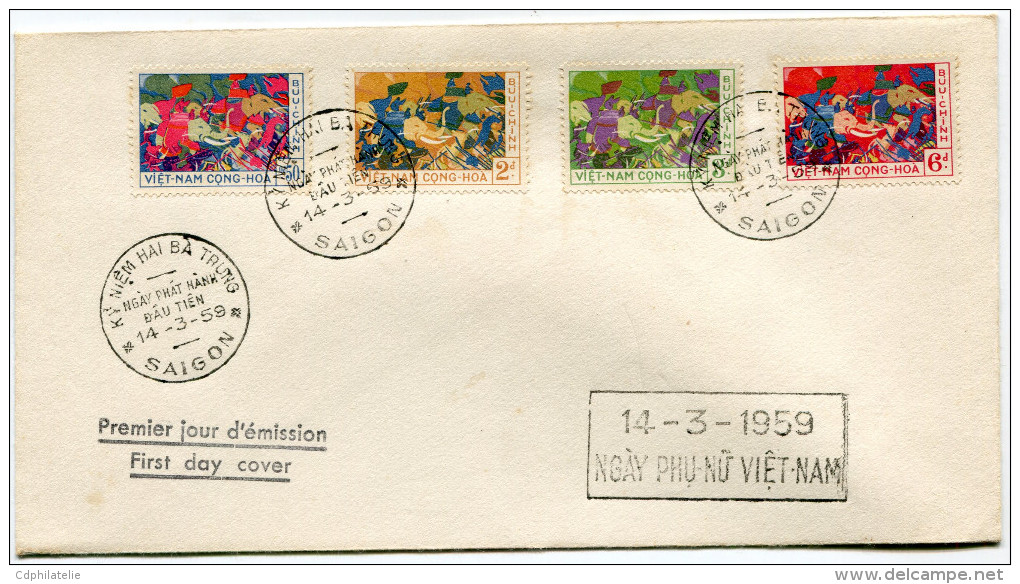 VIETNAM DU SUD ENVELOPPE 1er JOUR DES N°106/109 EN SOUVENIR DES SOEURS TRUNG OBLITERATION SAIGON 14-3-1959 - Viêt-Nam