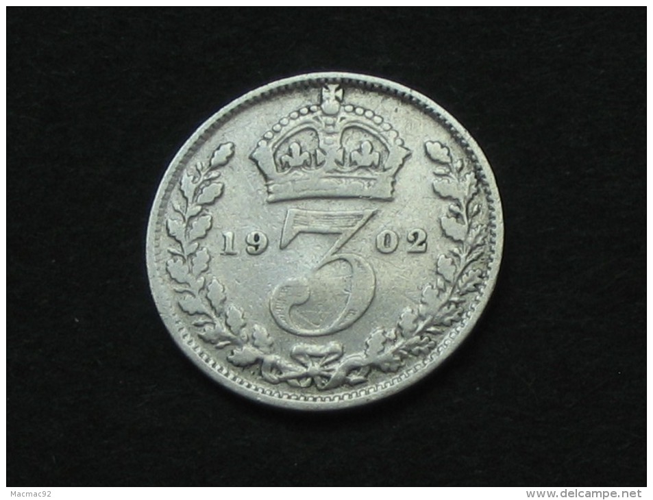 3 Pence 1902 Edwardus VII  - Great Britain - Grande Bretagne ***** EN ACHAT IMMEDIAT ***** - F. 3 Pence