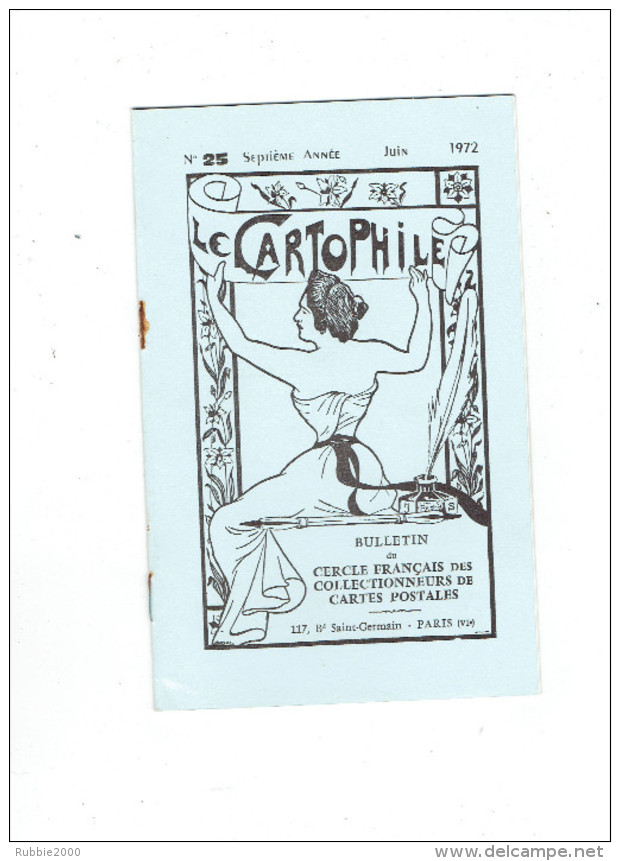 LE CARTOPHILE N° 25 JUIN 1972 LES FEMMES COCHER LES CAMPS DE PRISONNIERS DE GUERRE 14 18 AEROPLANE ALLEMAND FRANCE 1913 - Français