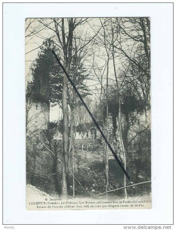 CPA  -  Lucheux  - Le Château - Les Ruines Extérieures Vers La Forêt Côté Nord - Ruines De L´ancien Château Fort - Lucheux