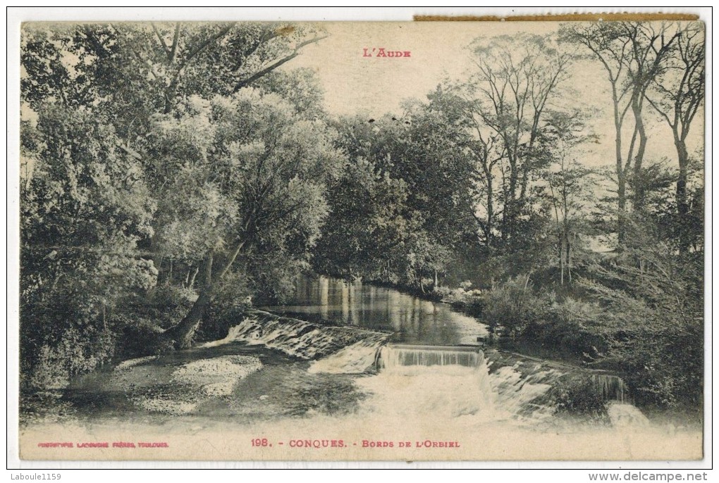 CONQUES Sur ORBIEL Aude  : " Bords De L'Orbiel " - Conques Sur Orbiel