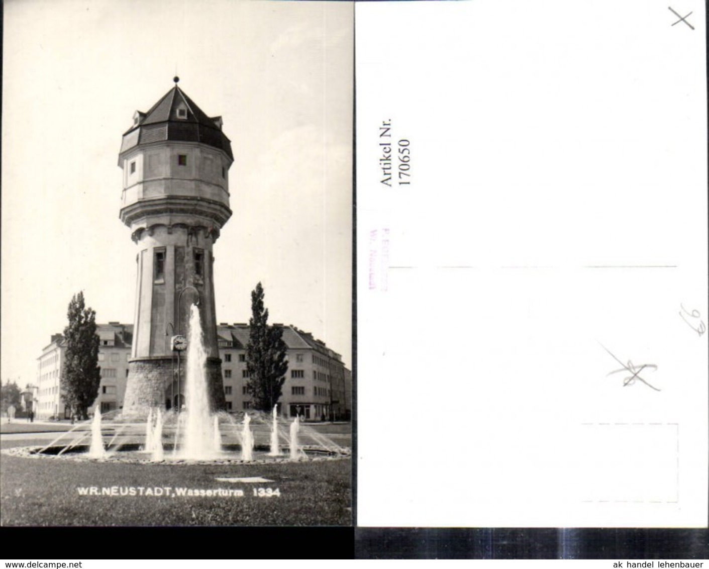 170650,Foto Ak Wiener Neustadt Wasserturm Springbrunnen Brunnen I. Vordergrund - Invasi D'acqua & Impianti Eolici