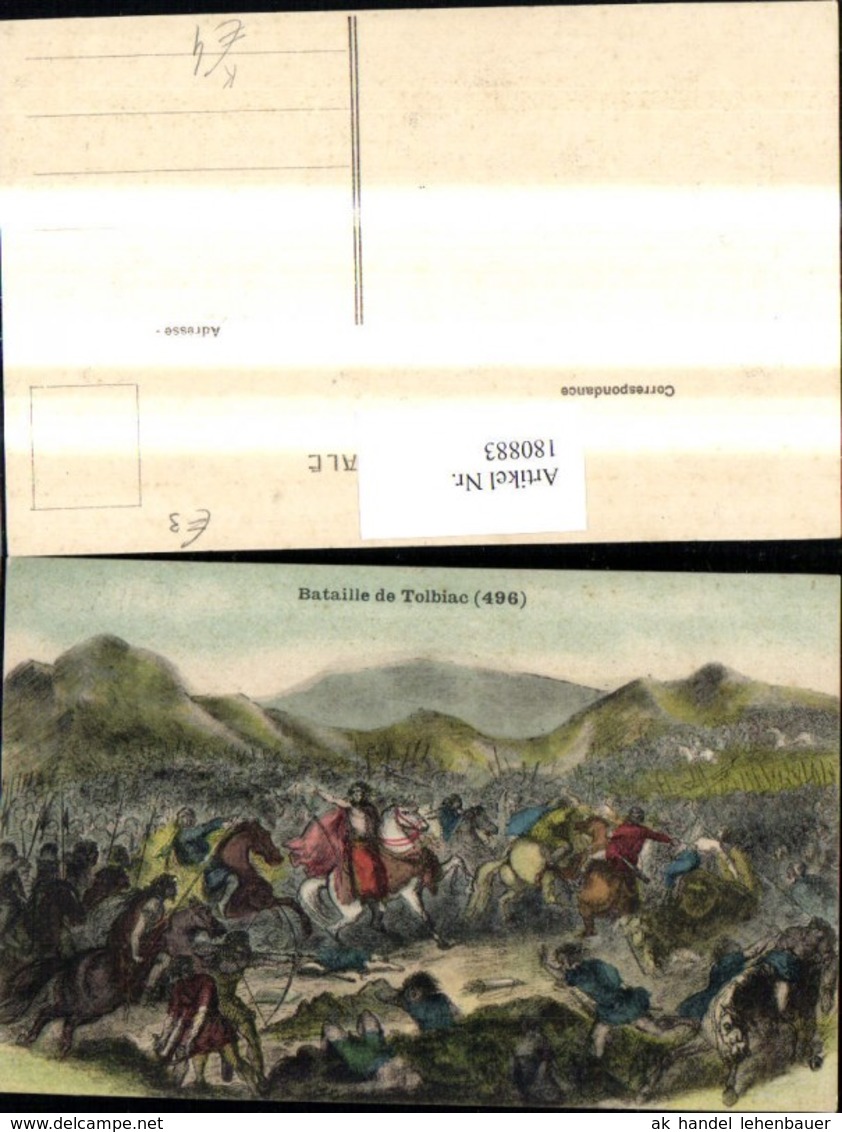 180883,K&uuml;nstler Ak Bataille De Tolbiac Schlacht Soldaten - Geschichte