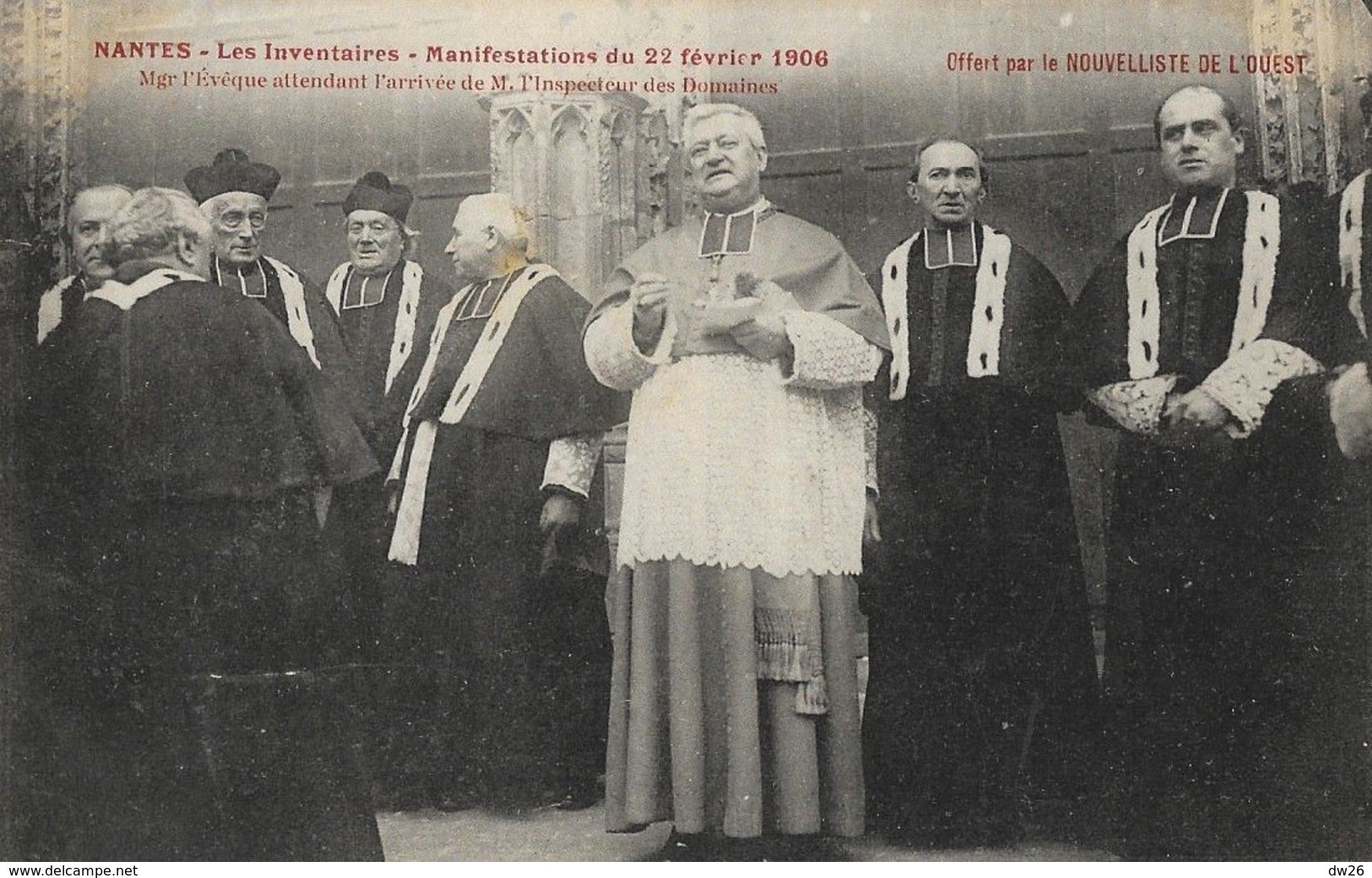 Nantes - Manifestations Du 22 Février 1906 Les Inventaires, Mgr L'Evêque Attendant M. L'Inspecteur - Carte Non Circulée - Manifestazioni