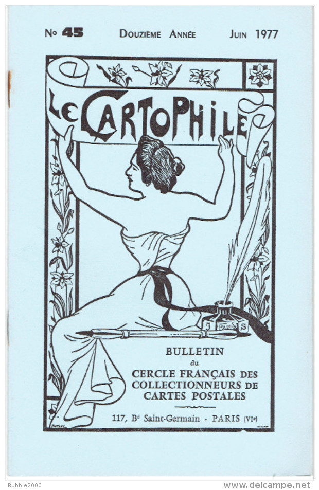 LE CARTOPHILE N° 45 JUIN 1977 EUGENIE FENOGLIO VOITURES A CHIENS LE LOCK OUT DE FOUGERES 1906 1907 CAVALCADE A GUIMGAMP - Français