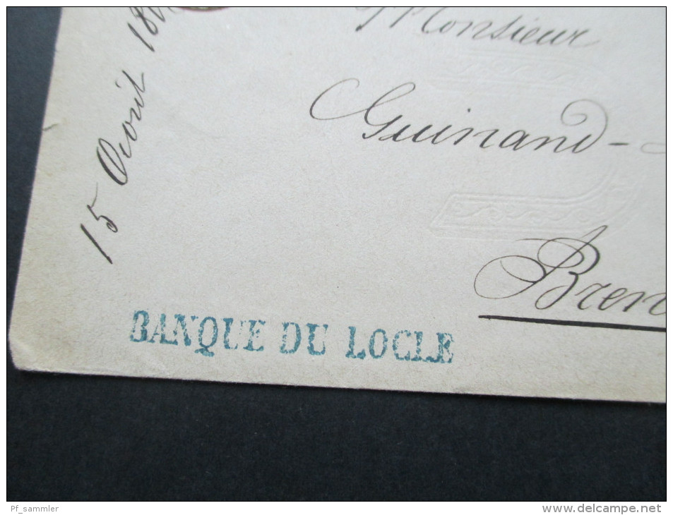 Schweiz Ganzsachen Umschlag 1876 U 14?? Banque Du Locle. Federzug!? Interressant?! - Enteros Postales