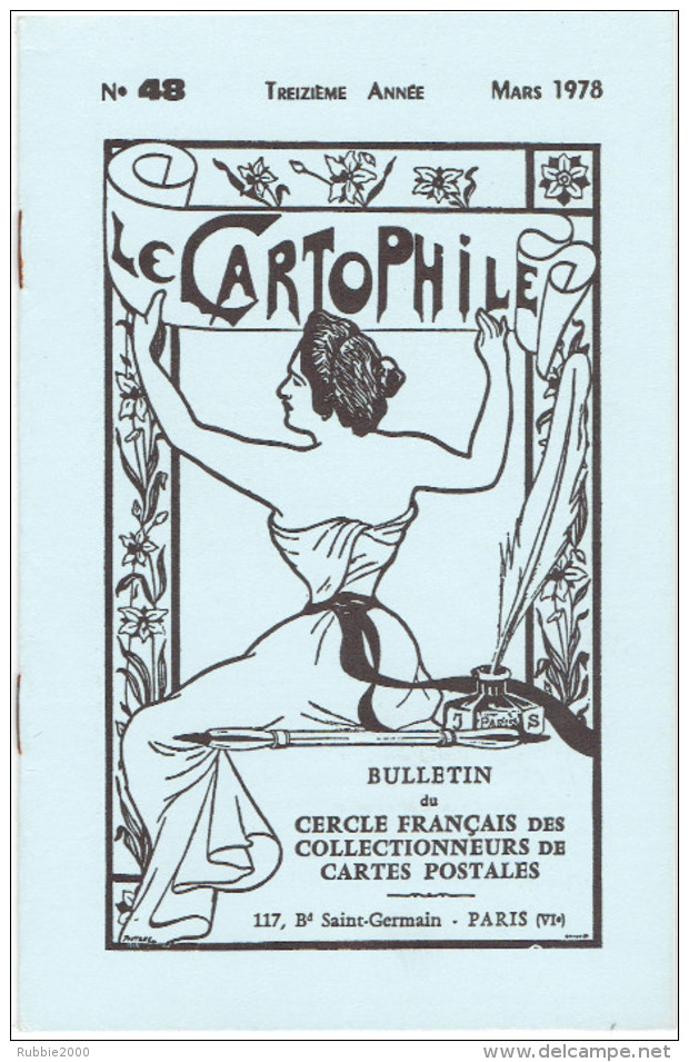 LE CARTOPHILE N° 48 MARS 1978 ROBISON EVENEMENTS A RENNES 1904 1912 LE LAPIN AGILE MARCHE AUX PUCES MONTREUIL SAINT OUEN - Français