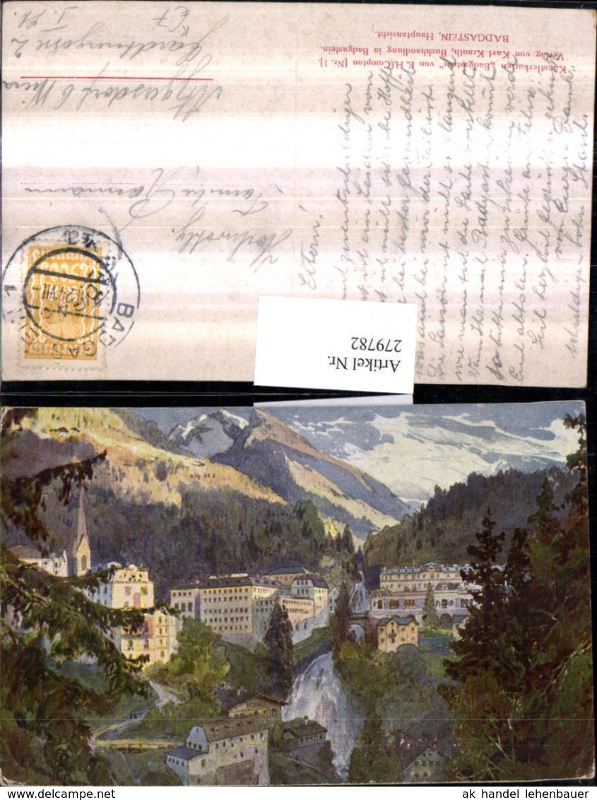 279782,K&uuml;nstler AK E. H. Compton Badgastein Bad Gastein Teilansicht Wasserfall Bergku - Compton, E.T.