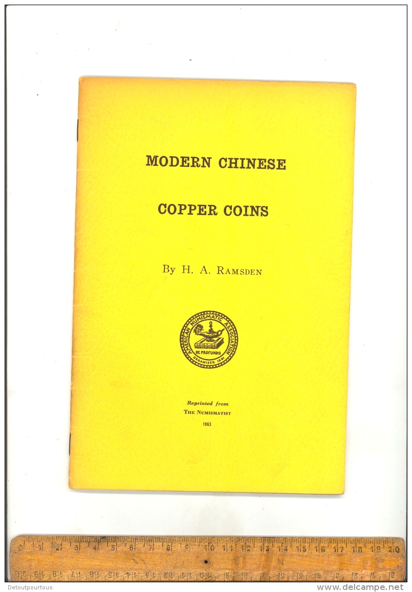 Modern Chinese Copper Coins H A Ramsden Reprinted From The Numismatist In 1963 ( English Text ) / China Coin Book - Livres & Logiciels