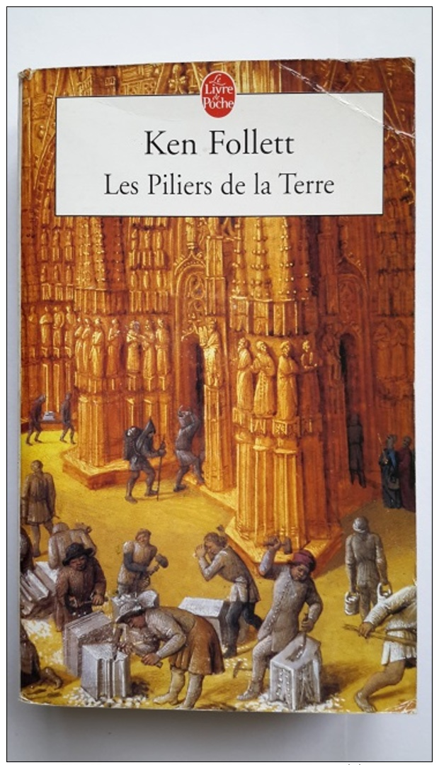 Les Piliers De La Terre Ken FOLLETT - Autres & Non Classés