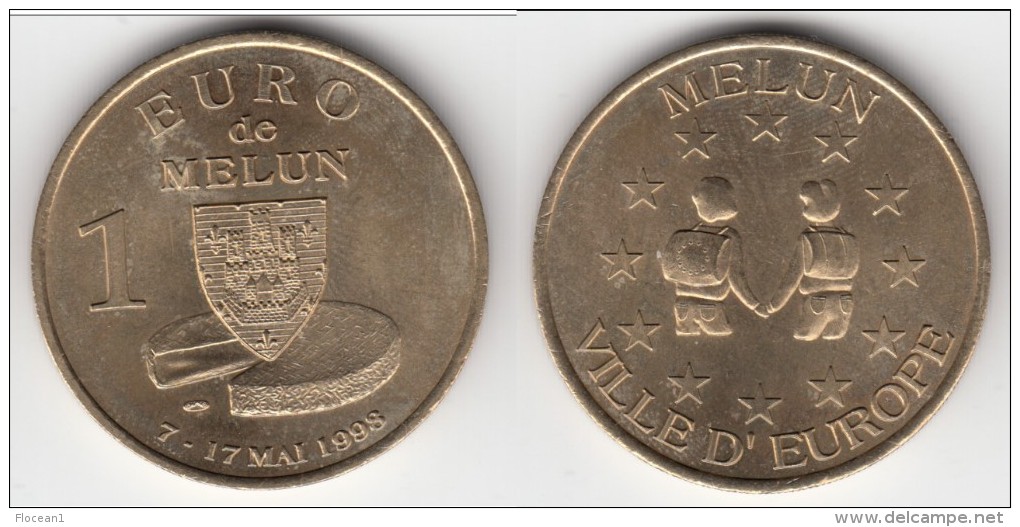**** 1 EURO DE MELUN DU 7 AU 17 MAI 1998 - PRECURSEUR EURO **** EN ACHAT IMMEDIAT !!! - Euros Of The Cities