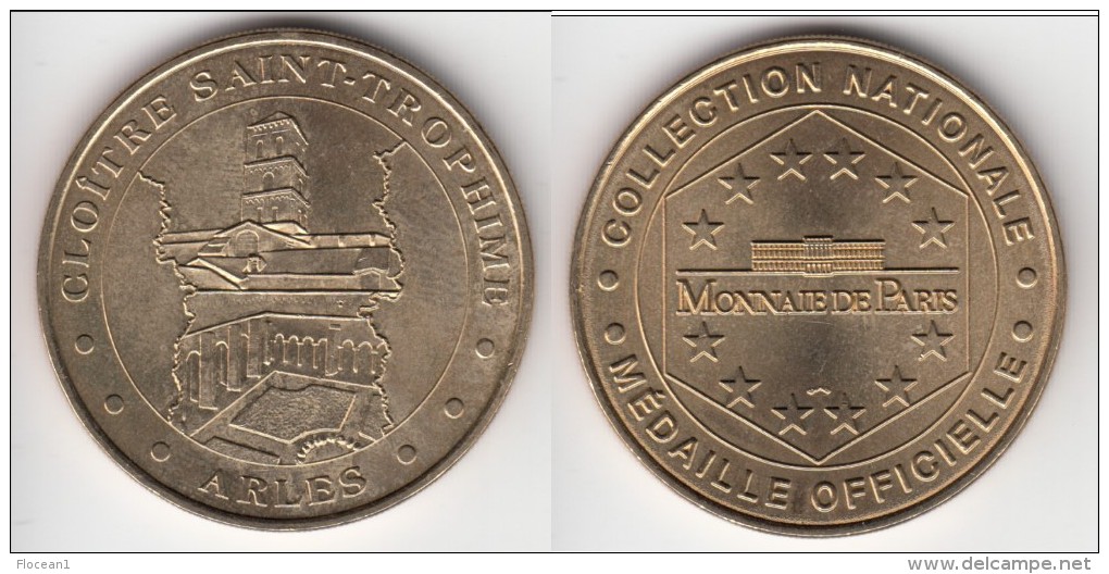 **** 13 - CLOITRE SAINT-TROPHIME - ARLES 1999 - NON DATEE - MONNAIE DE PARIS **** EN ACHAT IMMEDIAT !!! - Non-datés