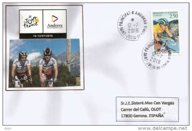 TOUR DE FRANCE 2016, ETAPE ANDORRE 12 JUILLET Enveloppe Spéciale Datée Du 12 Juillet, Adressée En Espagne - Storia Postale