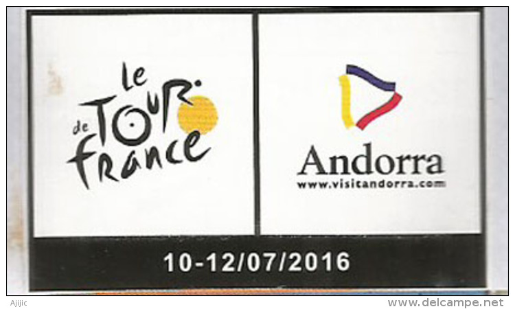 TOUR DE FRANCE 2016, ETAPE ANDORRE 12 JUILLET Enveloppe Spéciale Datée Du 12 Juillet, Adressée En Espagne - Storia Postale