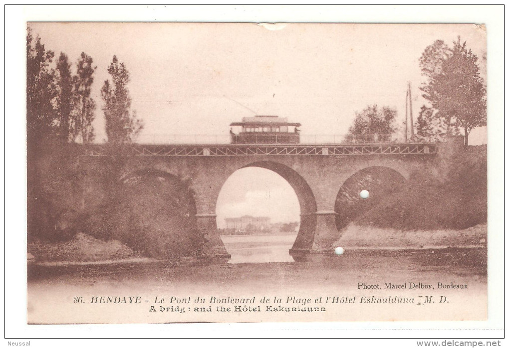 Tarjeta Postal Hendaye  Pont De Boulevard. Con Dos Perforaciones. - Hendaye