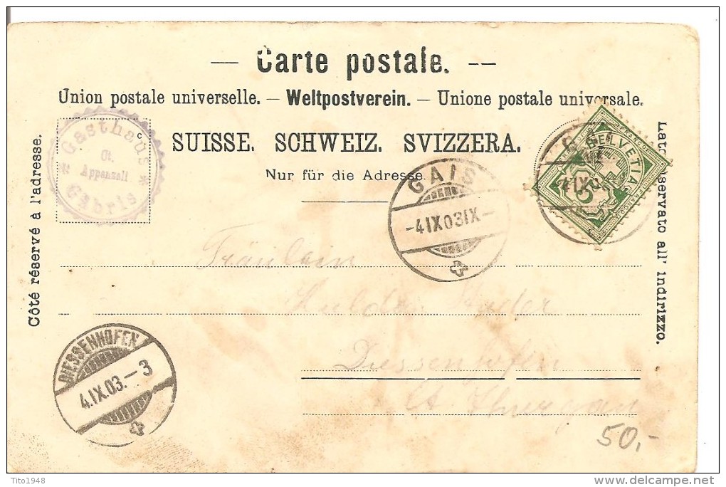 Schweiz, 1903, Gruss Vom Gäbris, Gais Nach Diessenhofen, Siehe Scans! - Gais