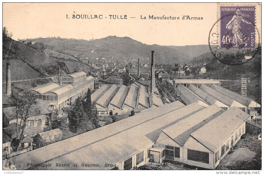 19-SOUILLAC , TULLE- LA MANUFACTURE D'ARMES - Tulle