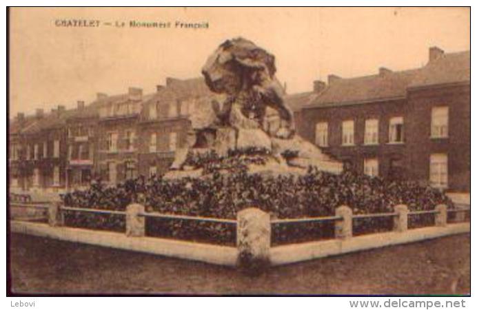 CHATELET « Le Monument Français » - Châtelet