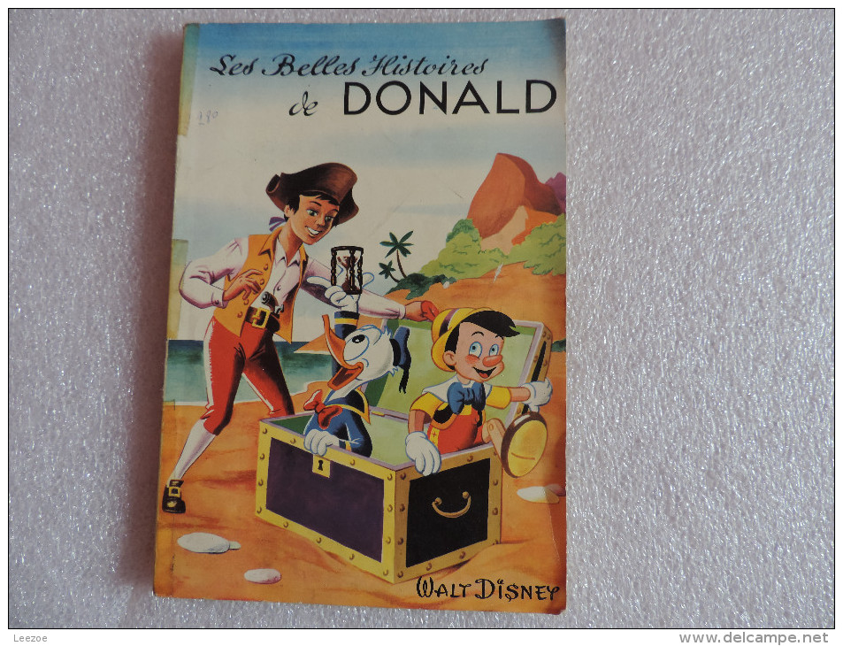DISNEY, Les Belles Histoires De Donald Avec Pinocchio Et L'île Au Trésor..RARE - Disney