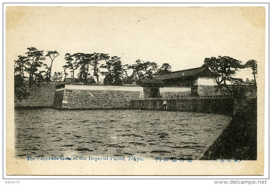 TOKYO : THE FAKURADA GATE OF THE IMPERIAL PALACE - Tokio