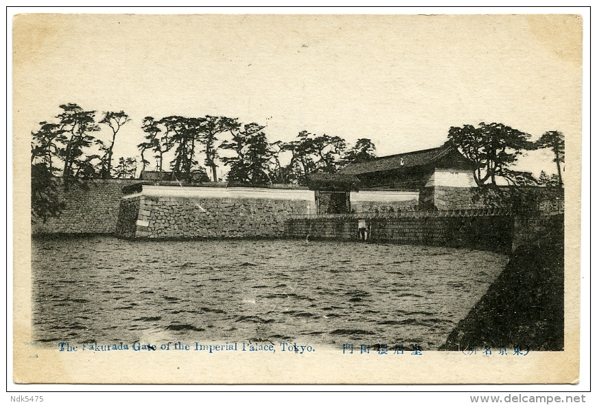 TOKYO : THE FAKURADA GATE OF THE IMPERIAL PALACE - Tokyo