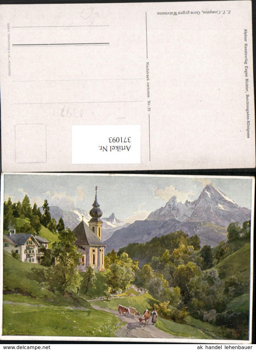 371093,K&uuml;nstler AK E. T. Compton Gern Kirche Geg. Watzmann Bergkulisse - Compton, E.T.