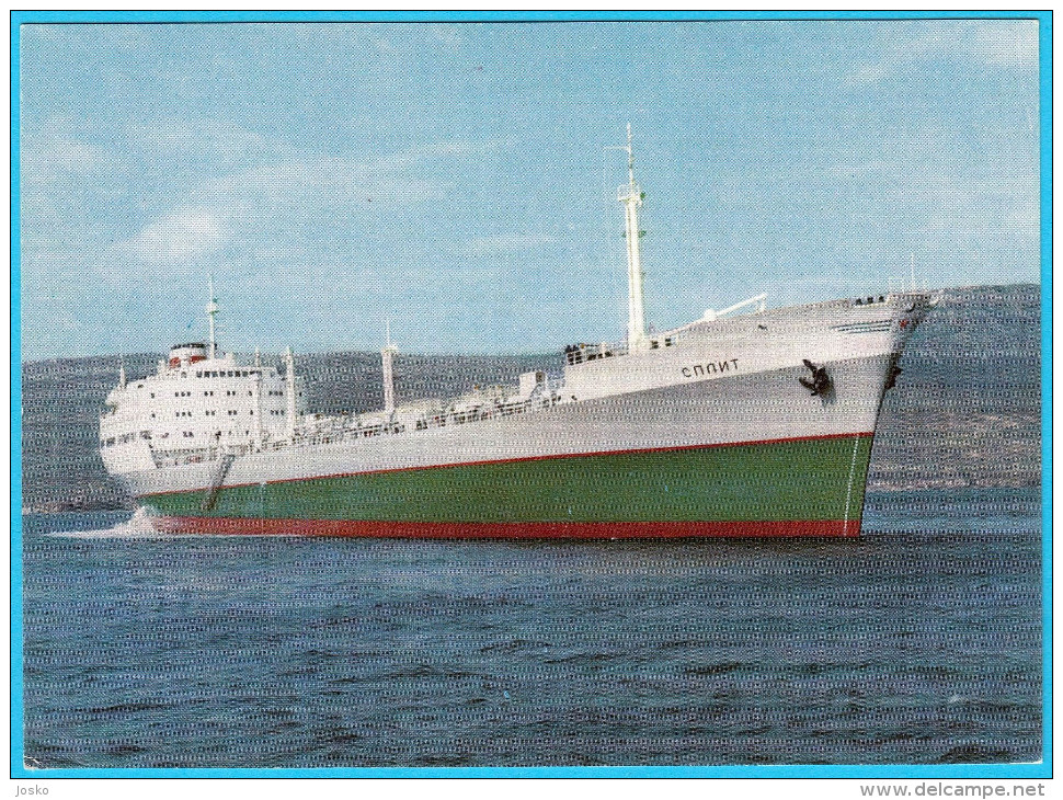 "SPLIT" - Russia Ex Soviet Union Tanker Ship ( Croatia Old Rare Postcard ) Pétrolier Petroliera Petrolero Petroleiro - Pétroliers