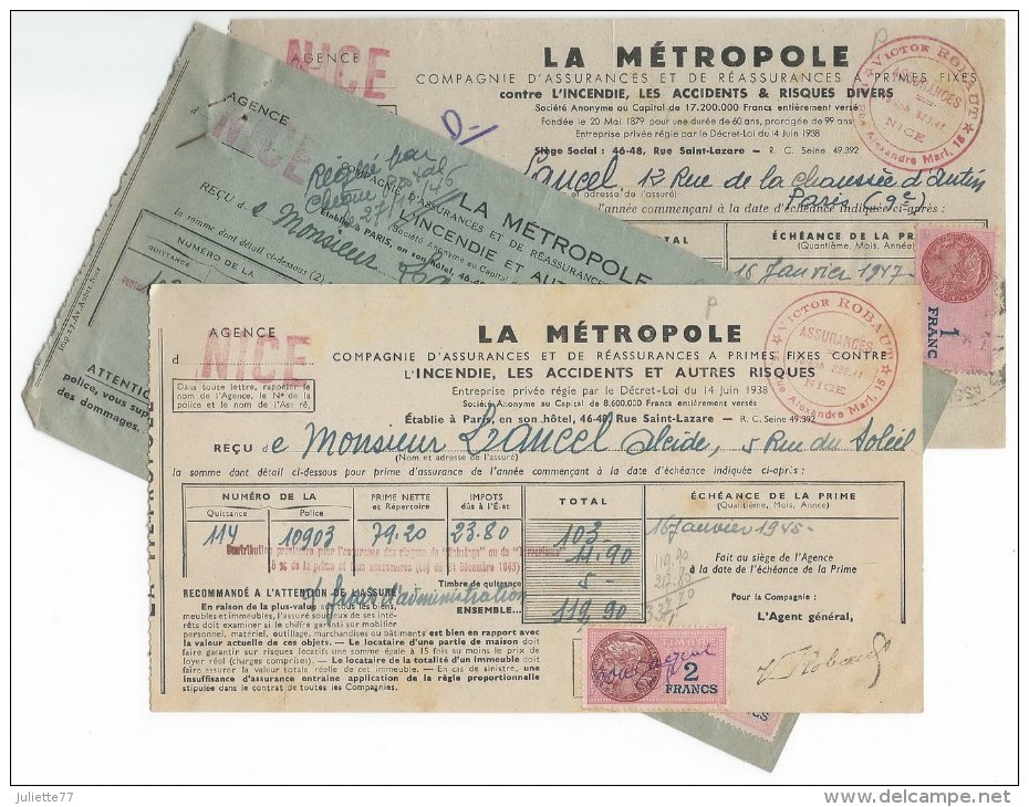 Nice (06), 1945-1947 - 3 Reçus Cie D'Assurance La Métropole, Victor Robaut, 5 Timbres Fiscaux - Banque & Assurance