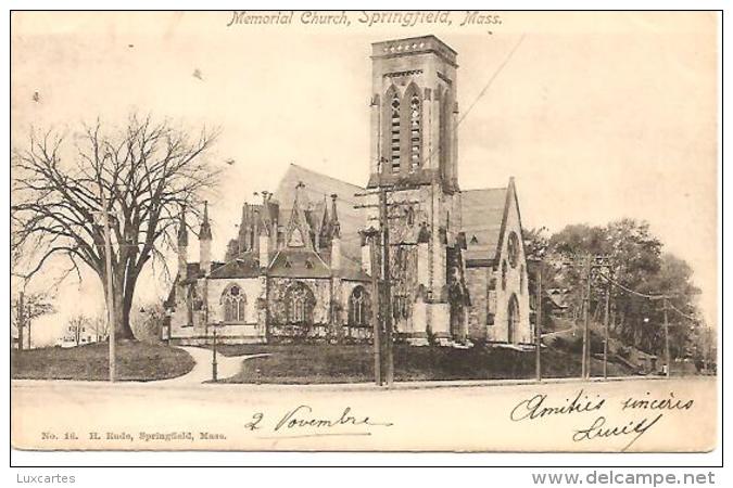 MEMORIAL CHURCH. SPRINGFIELD. MASS. - Springfield