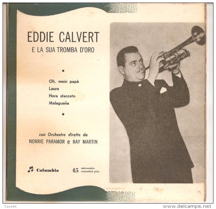 EDDIE CALVERT E LA SUA TROMBA D'ORO Oh, Mein Papà NM/NM - Disco, Pop