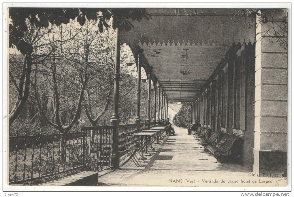 83 - NANS - Véranda Du Grand Hôtel De Lorges - Edition Gleize - 1909 - Nans-les-Pins