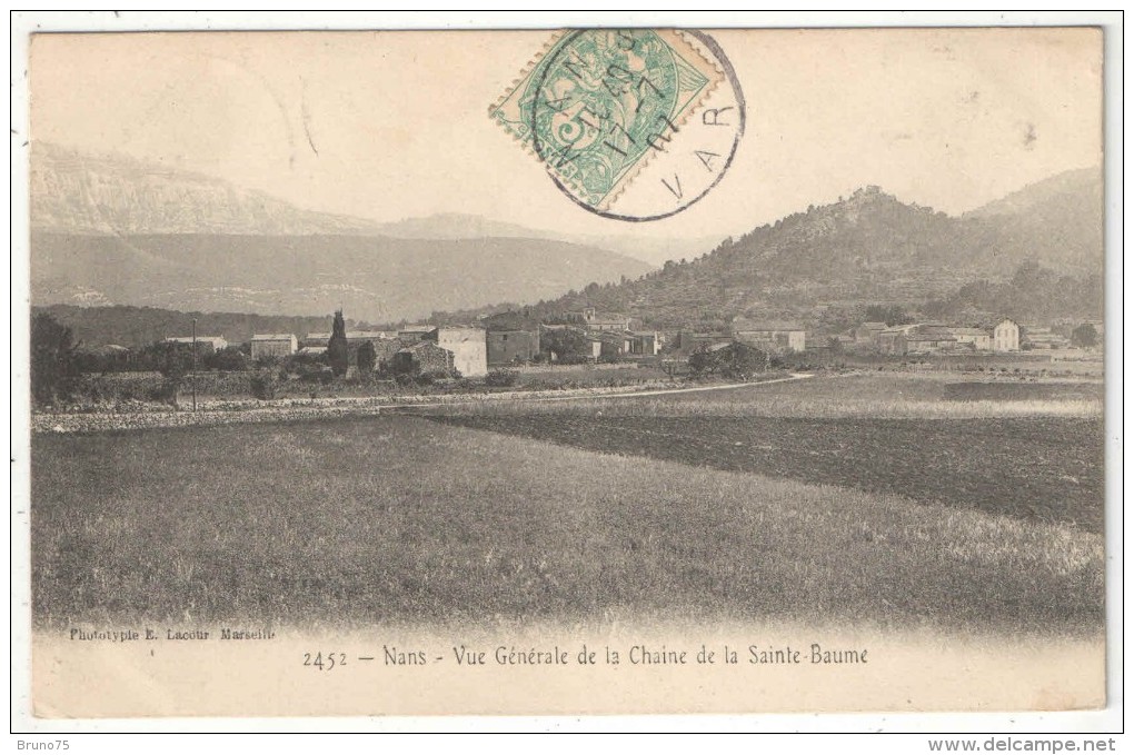 83 - NANS - Vue Générale De La Chaîne De La Sainte-Baume - Lacour 2452 - 1907 - Nans-les-Pins