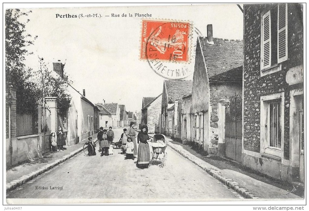 PERTHES (77) Rue De La Planche Belle Animation - Perthes