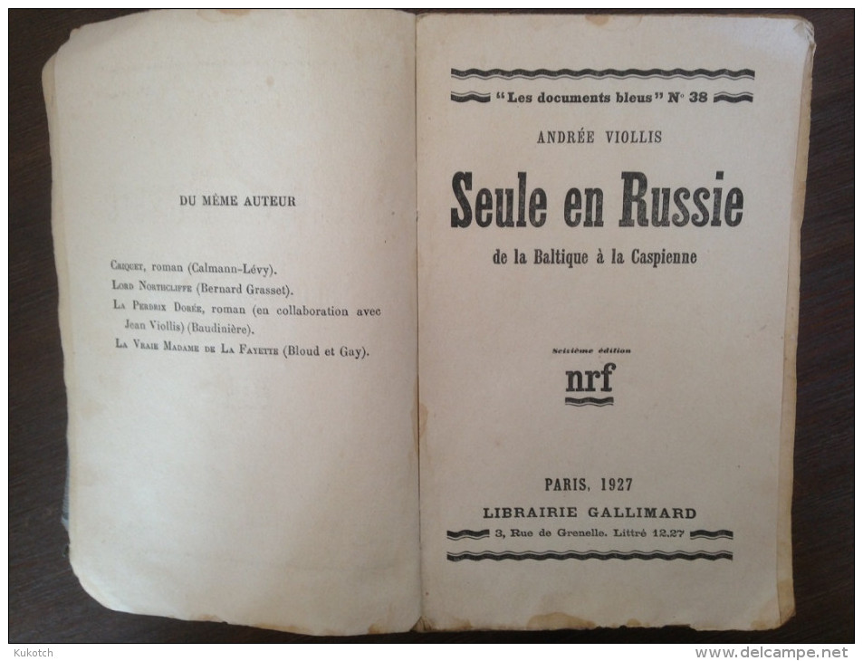 Seule En Russie - Andrée VIOLLIS (1927) - Edition Originale - Encyclopédies