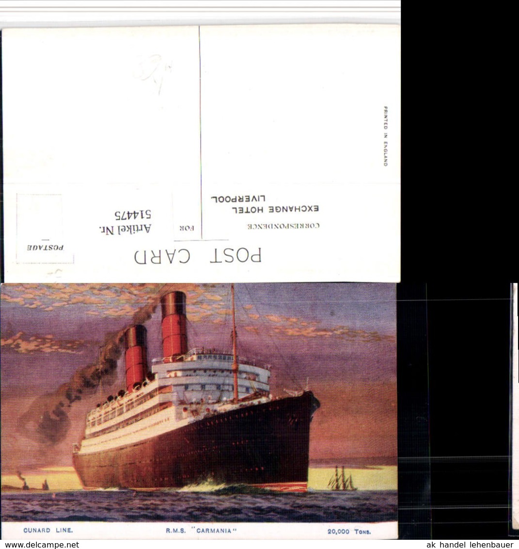 514475,K&uuml;nstler AK Cunard Line R.M.S. Carmania Hochseeschiff Schiff - Cargos