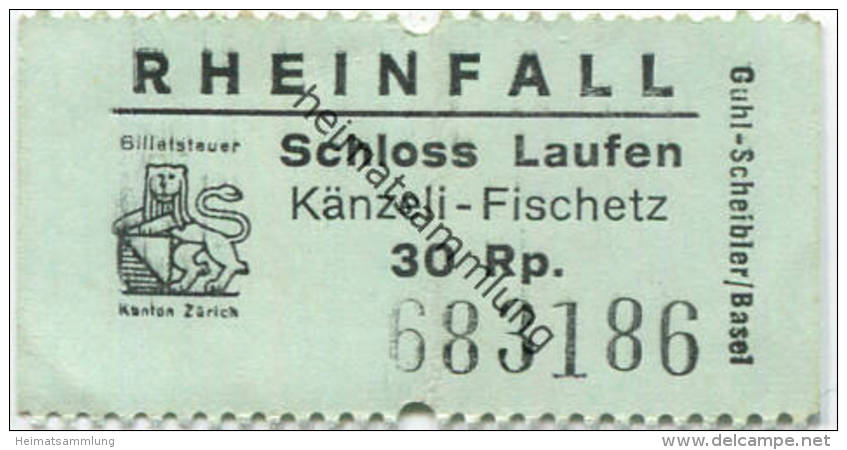 Rheinfall - Schloss Laufen - Känzeli-Fischetz - Fahrkarte 30Rp. - Europa