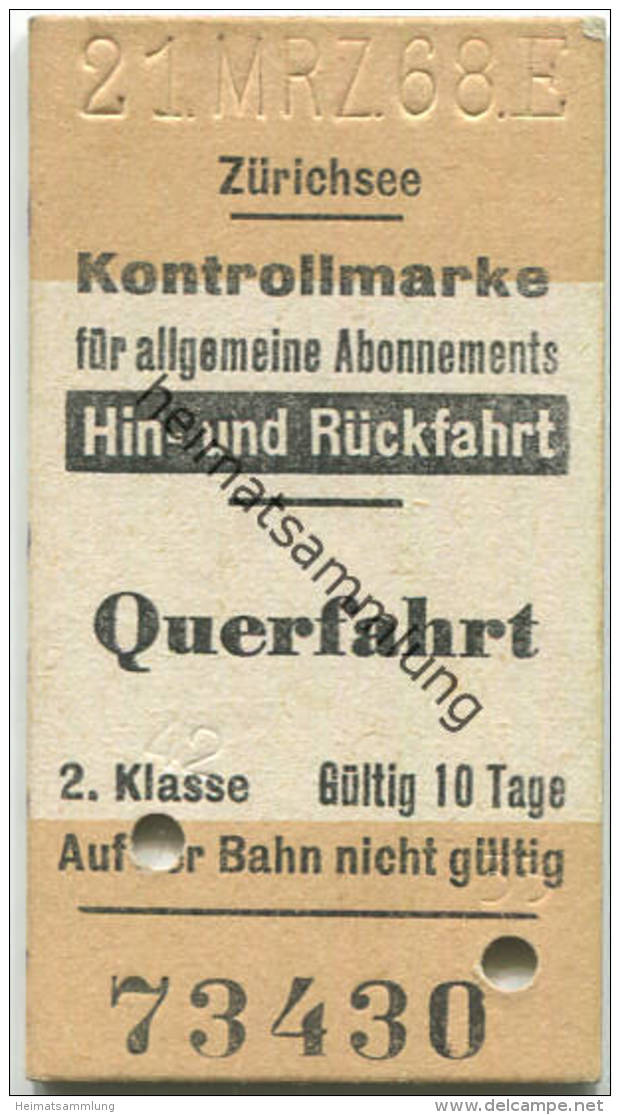 Zürichsee - Kontrollmarke Für Allgemeine Abonnements - Querfahrt - Fahrkarte 1968 - Europe