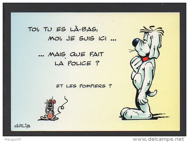 DF / BANDES DESSINÉES / HUMOUR / GAI-LURON DE GOTLIEB / TOI TU ES LÀ-BAS, MOI? JE SUIS ICI ... MAIS, QUE FAIT LA POLICE - Bandes Dessinées