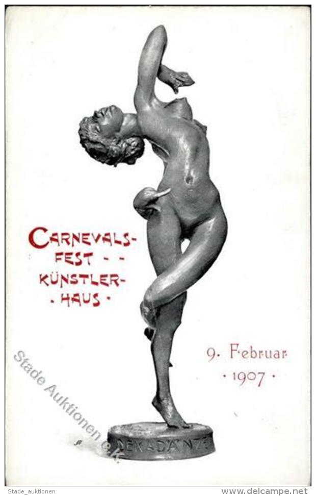 Kunstgeschichte Wien Carnevalsfest Künstlerhaus Decadence 1907 Künstlerkarte I-II - Unclassified