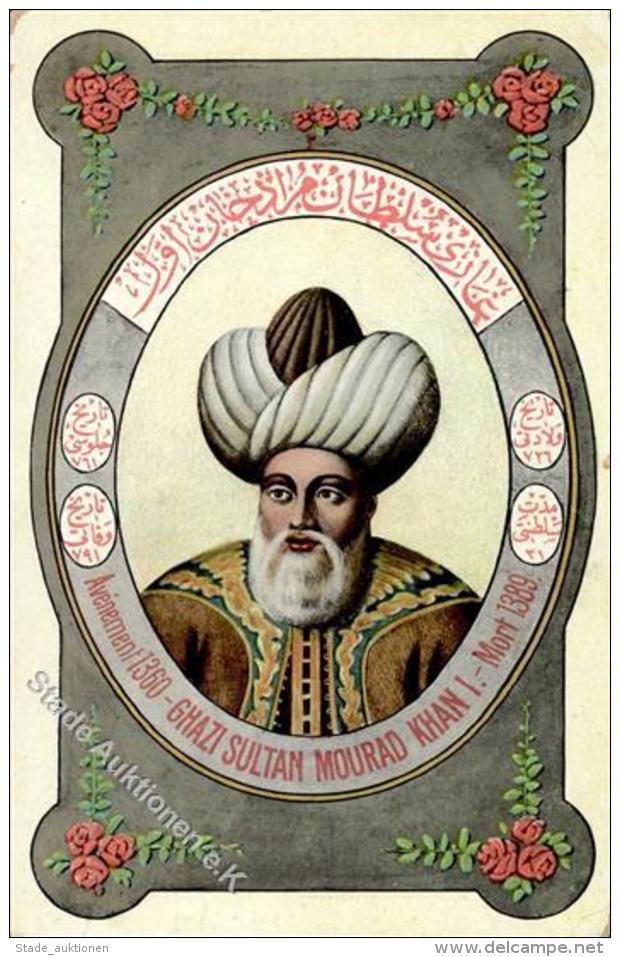 Adel Türkei Ghazi Sultan Mourad Khan I  Künstlerkarte I-II - Unclassified