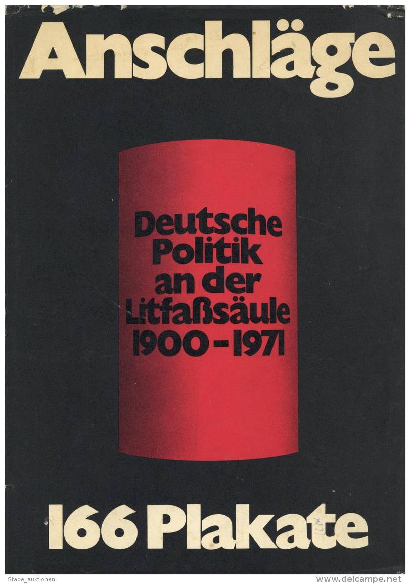 Buch Politik Anschläge Politisch Plakate In Deutschland 1900-1970 Hrsg. Arnold, Friedrich 1972 Verlag Langewiesche- - Other & Unclassified