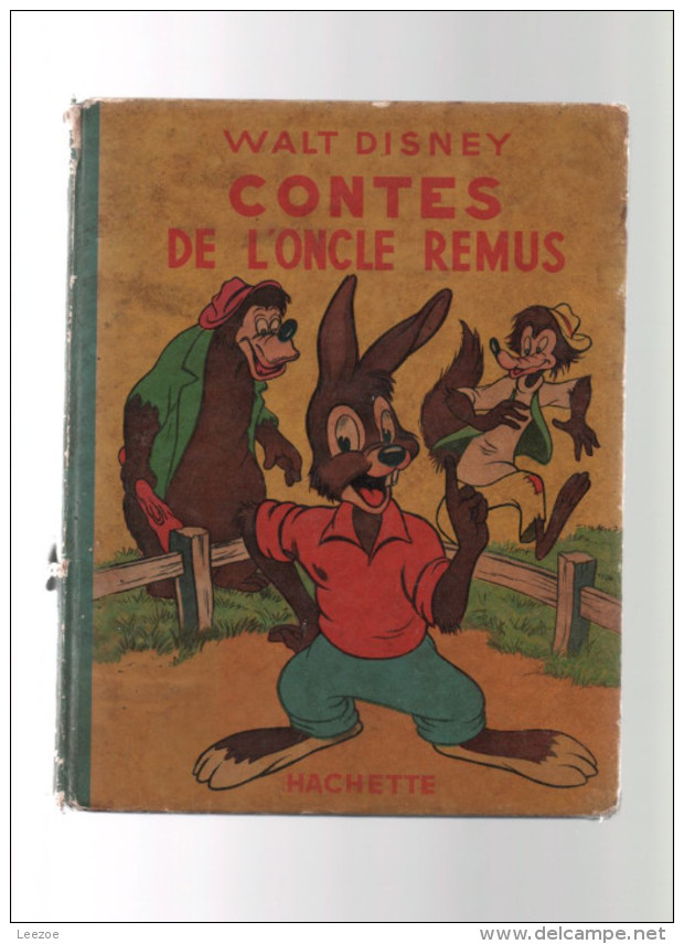 Walt Disney (Hachette) Silly Symphonies 31. Les Contes De L'oncle Remus - Disney